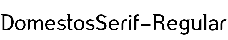 DomestosSerif-Regular font preview