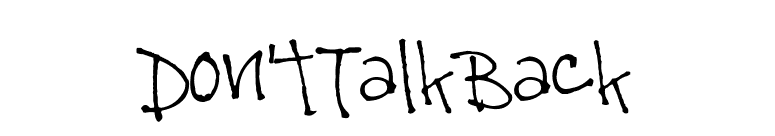 Don'tTalkBack font preview