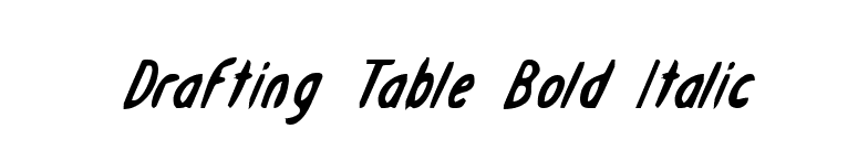 Drafting Table Bold Italic font preview