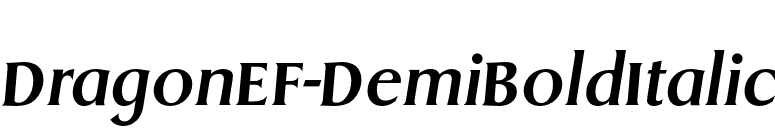 DragonEF-DemiBoldItalic font preview