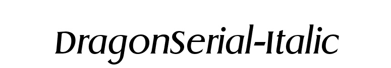 DragonSerial-Italic font preview