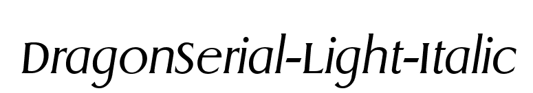 DragonSerial-Light-Italic font preview