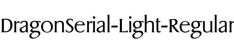 DragonSerial-Light-Regular font preview