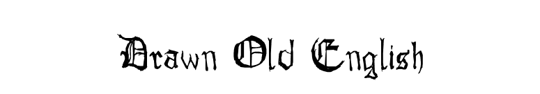 Drawn Old English font preview