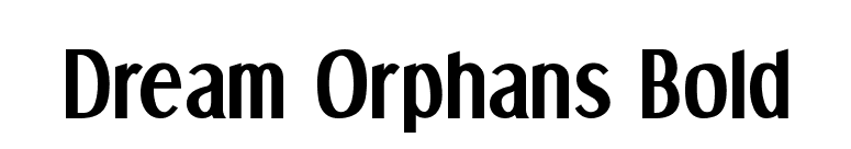 Dream Orphans Bold font preview