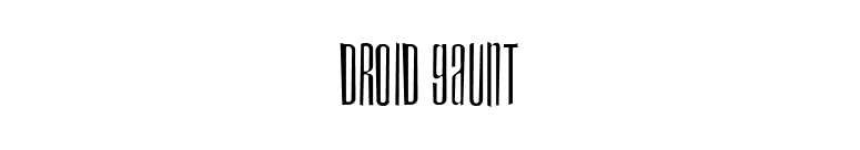 Droid Gaunt font preview