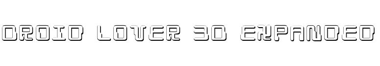 Droid Lover 3D Expanded font preview