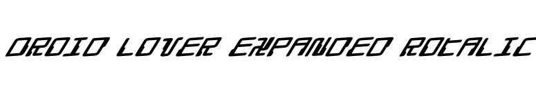 Droid Lover Expanded Rotalic font preview
