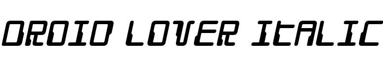 Droid Lover Italic font preview