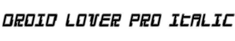 Droid Lover Pro Italic font preview