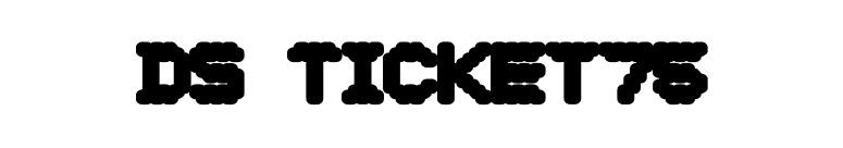 DS Ticket75 font preview