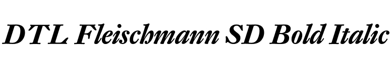 DTL Fleischmann SD Bold Italic font preview
