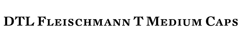 DTL Fleischmann T Medium Caps font preview