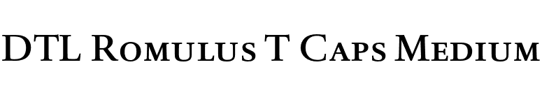 DTL Romulus T Caps Medium font preview
