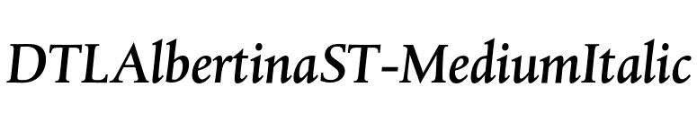 DTLAlbertinaST-MediumItalic font preview