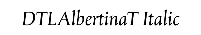 DTLAlbertinaT Italic font preview