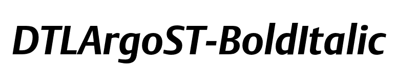 DTLArgoST-BoldItalic font preview