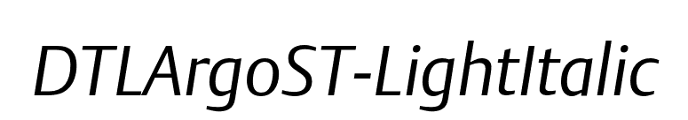 DTLArgoST-LightItalic font preview