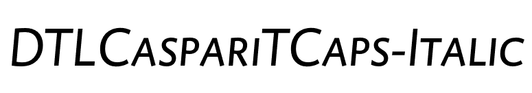 DTLCaspariTCaps-Italic font preview