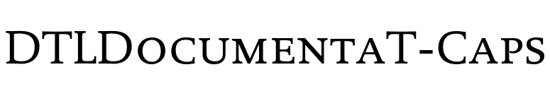 DTLDocumentaT-Caps font preview