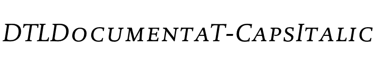 DTLDocumentaT-CapsItalic font preview