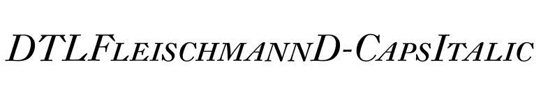 DTLFleischmannD-CapsItalic font preview