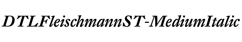 DTLFleischmannST-MediumItalic font preview