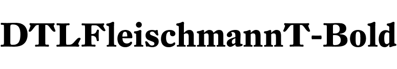 DTLFleischmannT-Bold font preview