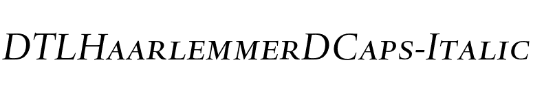 DTLHaarlemmerDCaps-Italic font preview
