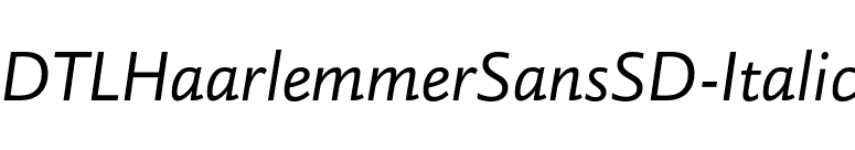 DTLHaarlemmerSansSD-Italic font preview