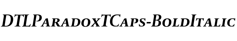 DTLParadoxTCaps-BoldItalic font preview