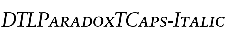 DTLParadoxTCaps-Italic font preview