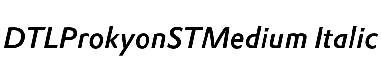 DTLProkyonSTMedium Italic font preview