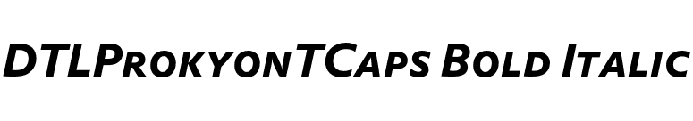 DTLProkyonTCaps Bold Italic font preview