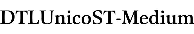 DTLUnicoST-Medium font preview