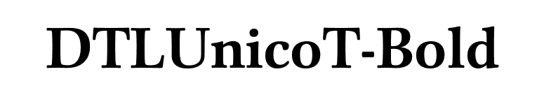 DTLUnicoT-Bold font preview