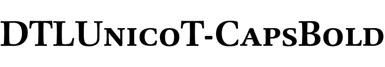 DTLUnicoT-CapsBold font preview