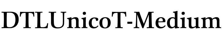 DTLUnicoT-Medium font preview