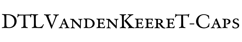 DTLVandenKeereT-Caps font preview