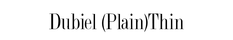 Dubiel (Plain)Thin font preview
