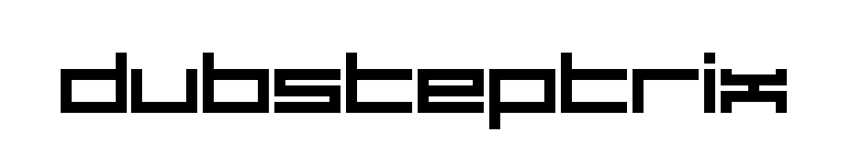 Dubsteptrix
 font preview