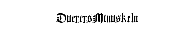 DuerersMinuskeln font preview