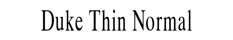 Duke Thin Normal font preview