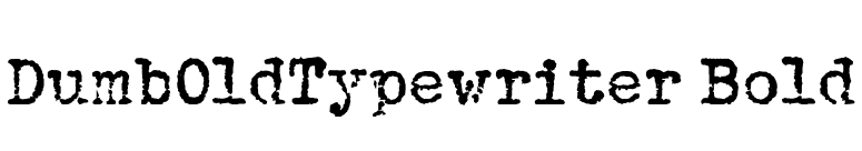 DumbOldTypewriter Bold font preview