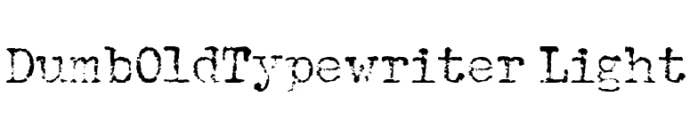DumbOldTypewriter Light font preview