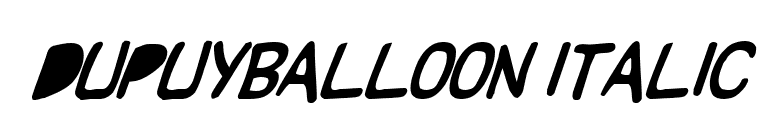 DupuyBALloon Italic font preview