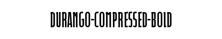 Durango-Compressed-Bold font preview