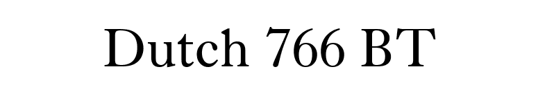 Dutch 766 BT font preview