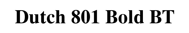 Dutch 801 Bold BT font preview