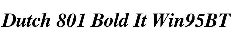Dutch 801 Bold It Win95BT font preview